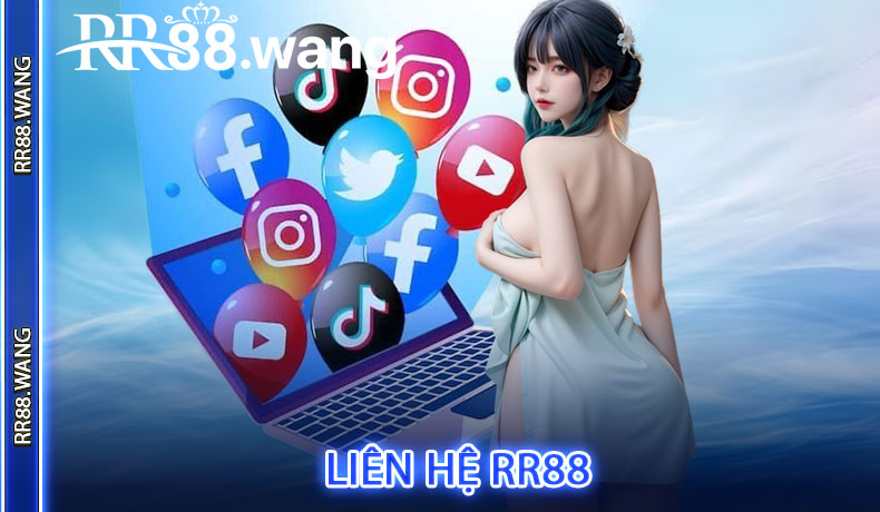 Liên Hệ RR88