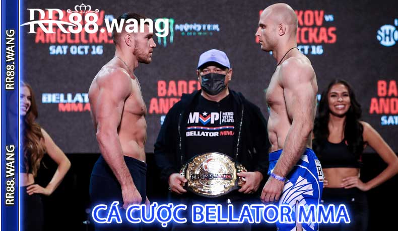 Cá Cược Bellator MMA